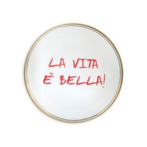 PIATTO LA VITA E' BELLA