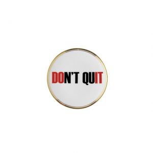 PIATTO DON'T QUIT